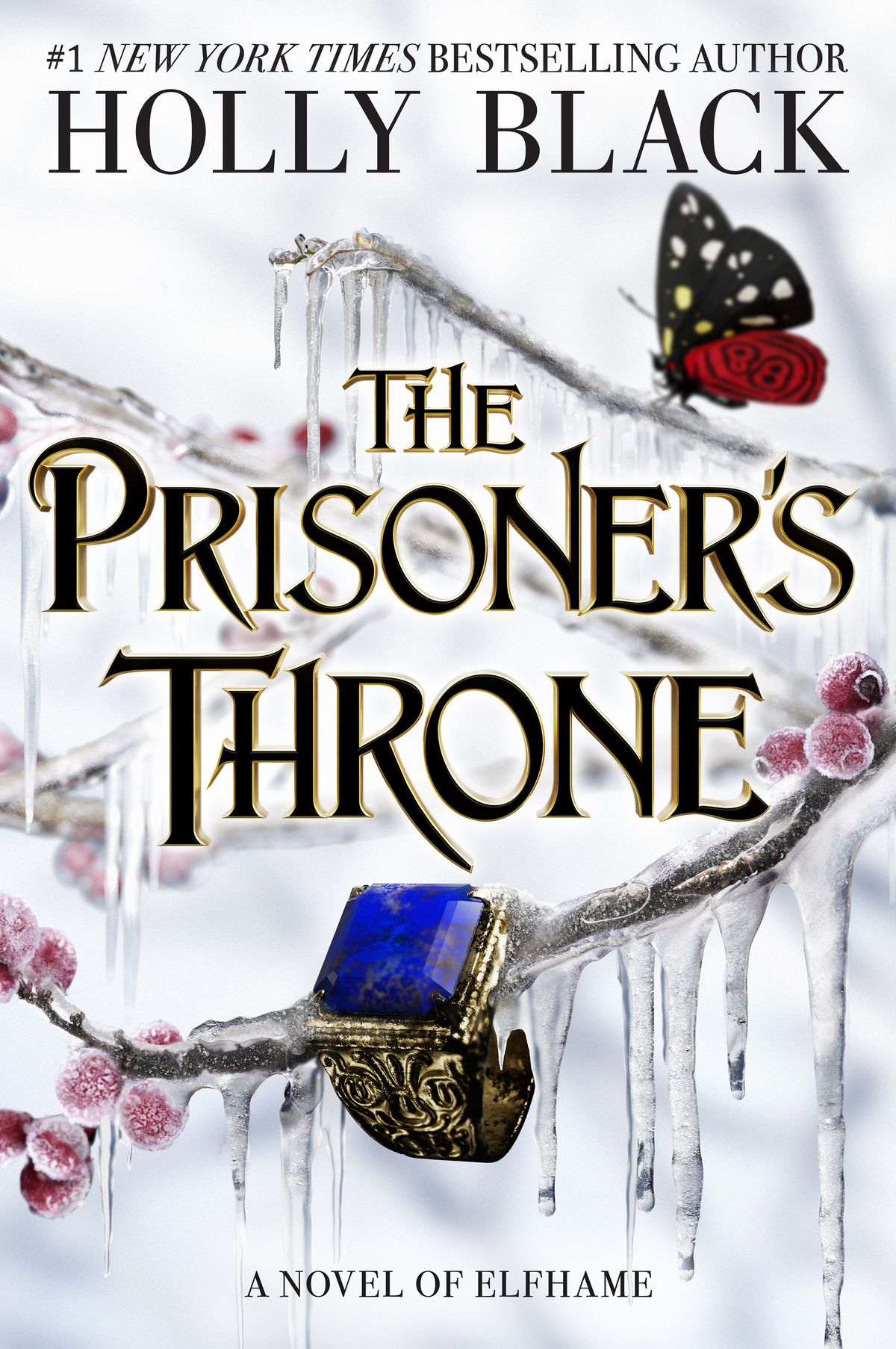 The Prisoners Throne The Stolen Heir Duology 2 by Holly Black